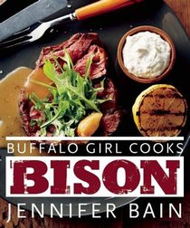 Buffalo Girl Cooks Bison