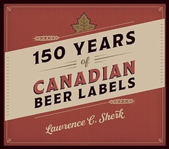 150 Years of Canadian Beer Labels