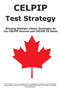 CELPIP Test Strategy