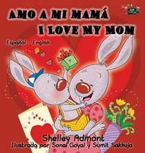 Amo a mi mama I Love My Mom