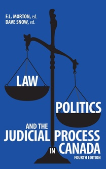 Law, Politics, and the Judicial Process in Canada