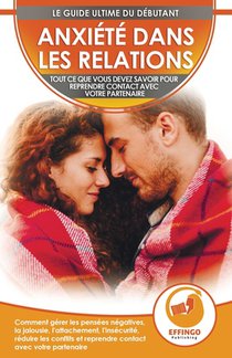 Anxiete Dans Les Relations