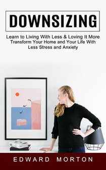 Downsizing