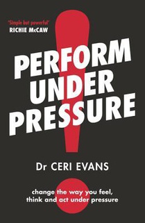 Evans, C: Perform Under Pressure