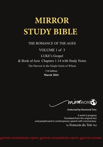Paperback October 2024 UPDATE Volume 1 LUKE's Gospel & Acts 1-18 with Commentary 12th Edition MIRROR STUDY BIBLE