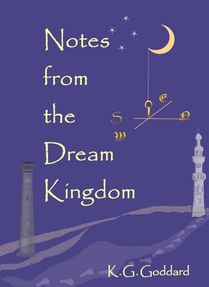 Notes from the Dream Kingdom