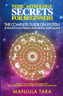 Vedic Astrology Secrets for Beginners