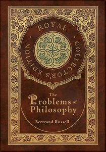 Russell, B: Problems of Philosophy (Royal Collector's Editio