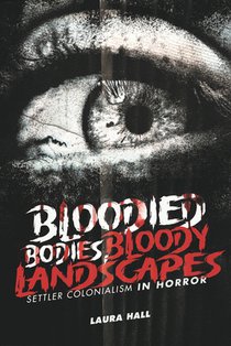 Bloodied Bodies, Bloody Landscapes