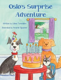 Oslo's Surprise Adventure