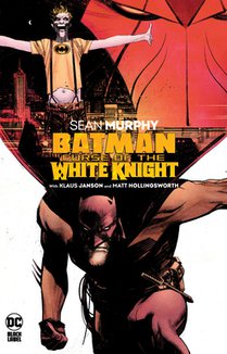 Batman: Curse of the White Knight voorzijde