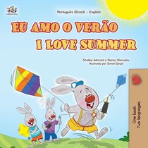 I Love Summer (Portuguese English Bilingual Children's Book - Brazilian)