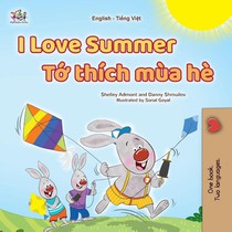 I Love Summer (English Vietnamese Bilingual Children's Book)