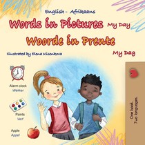 Words in Pictures - My Day (English Afrikaans Bilingual Children's Book)
