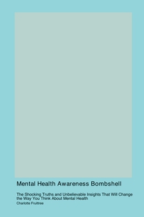 Mental Health Awareness Bombshell