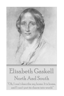 Elizabeth Gaskell - North And South