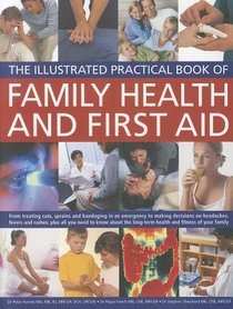 Illustrated Practical Book of Family Health & First Aid