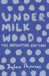 Under Milk Wood voorzijde