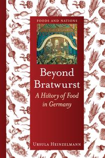 Beyond Bratwurst