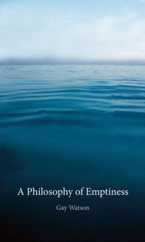 A Philosophy of Emptiness