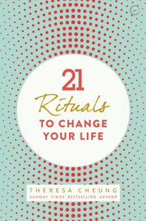 21 Rituals to Change Your Life voorzijde