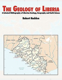 The Geology of Liberia