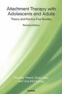 Attachment Therapy with Adolescents and Adults