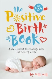 The Positive Birth Book voorzijde
