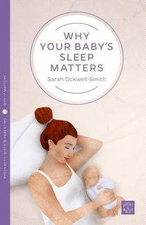 Why Your Baby's Sleep Matters voorzijde