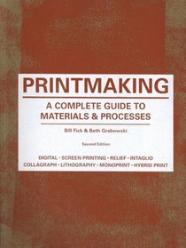 Printmaking Second Edition