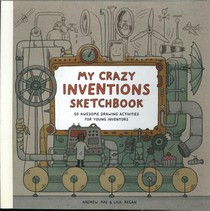 My Crazy Inventions Sketchbook