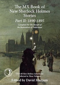 The Mx Book of New Sherlock Holmes Stories Part II: 1890 to 1895 voorzijde