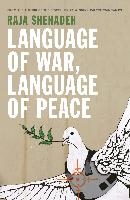 Language of War, Language of Peace