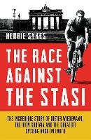 The Race Against the Stasi