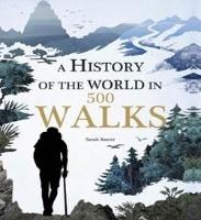 History of the world in 500 walks voorzijde