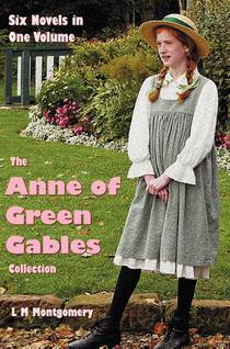 The Anne of Green Gables Collection