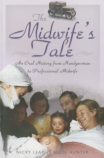 Midwife's Tale: An Oral History From Handywoman to Professional Midwife voorzijde