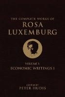 The Complete Works of Rosa Luxemburg, Volume I voorzijde
