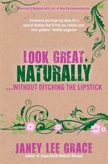 Look Great Naturally... Without Ditching the Lipstick