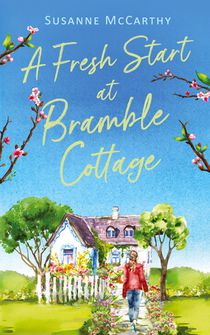 A Fresh Start at Bramble Cottage voorzijde