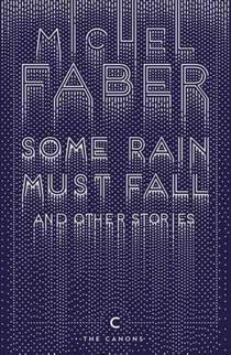 Some Rain Must Fall And Other Stories voorzijde