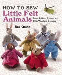 How to Sew Little Felt Animals voorzijde