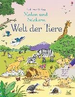 Malen und Stickern: Welt der Tiere