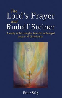 The Lord's Prayer and Rudolf Steiner voorzijde