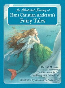 An Illustrated Treasury of Hans Christian Andersen's Fairy Tales voorzijde