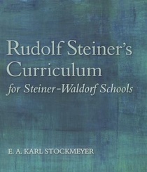 Rudolf Steiner's Curriculum for Steiner-Waldorf Schools voorzijde