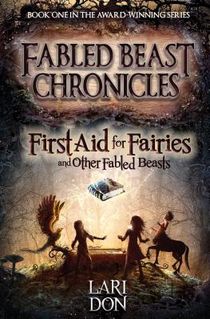 First Aid for Fairies and Other Fabled Beasts voorzijde