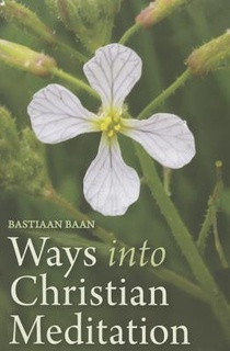 Ways into Christian Meditation