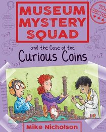 Museum Mystery Squad and the Case of the Curious Coins voorzijde