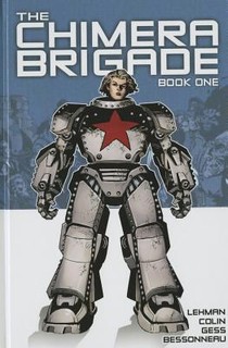 The Chimera Brigade Vol. 1